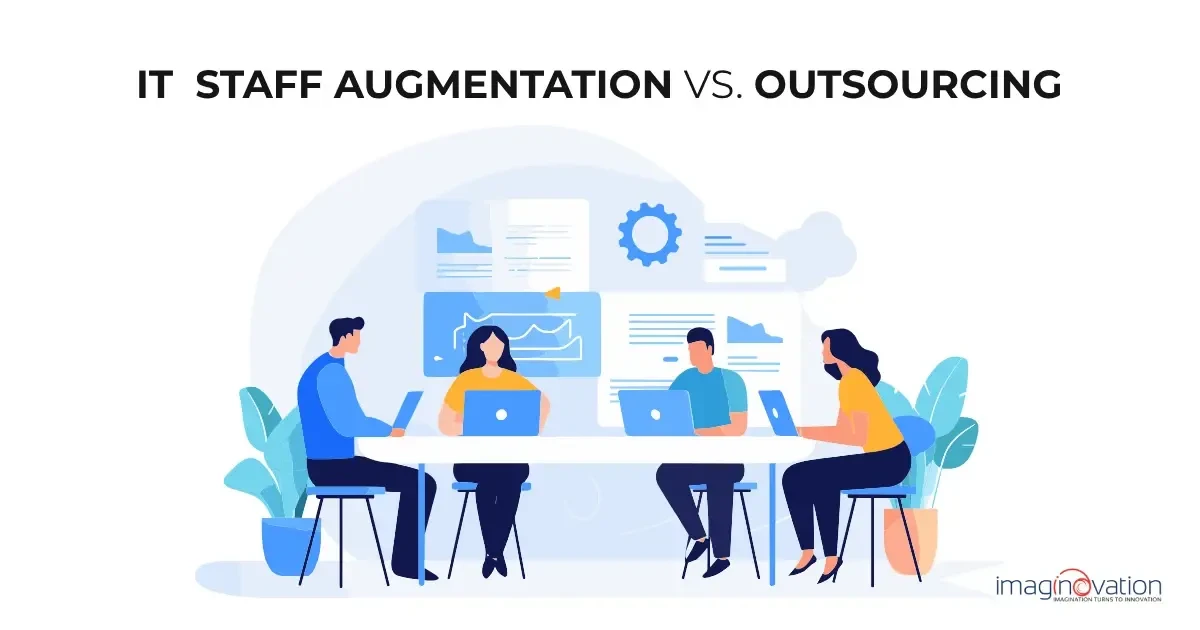 Staff augmentation vs outsourcing