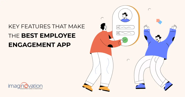 Key Features Of Employee Engagement App