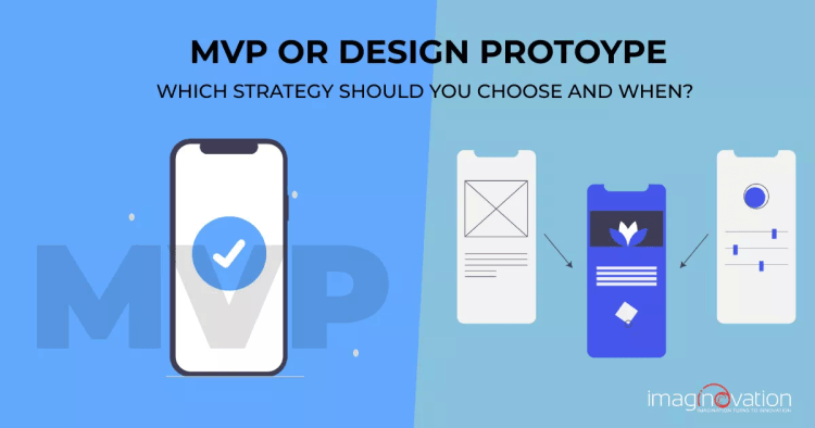 MVP or Design Prototype