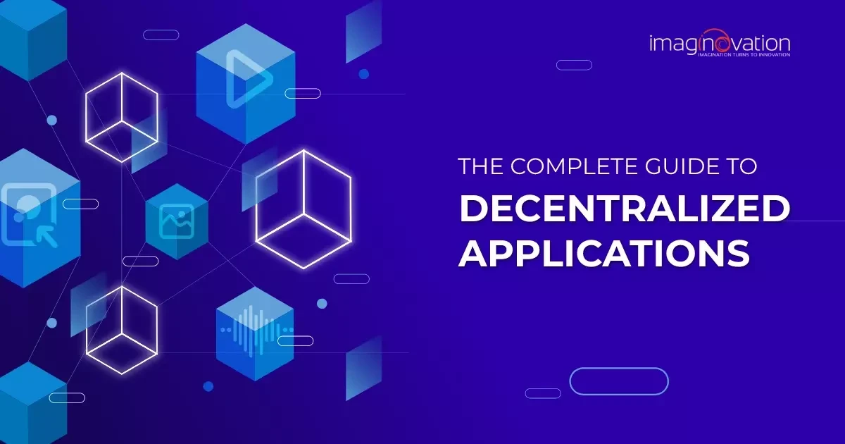 Decentralized Applications 101