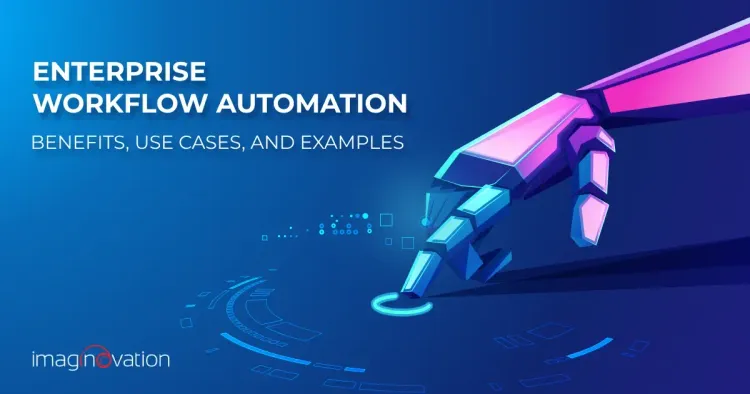 Enterprise Workflow Automation
