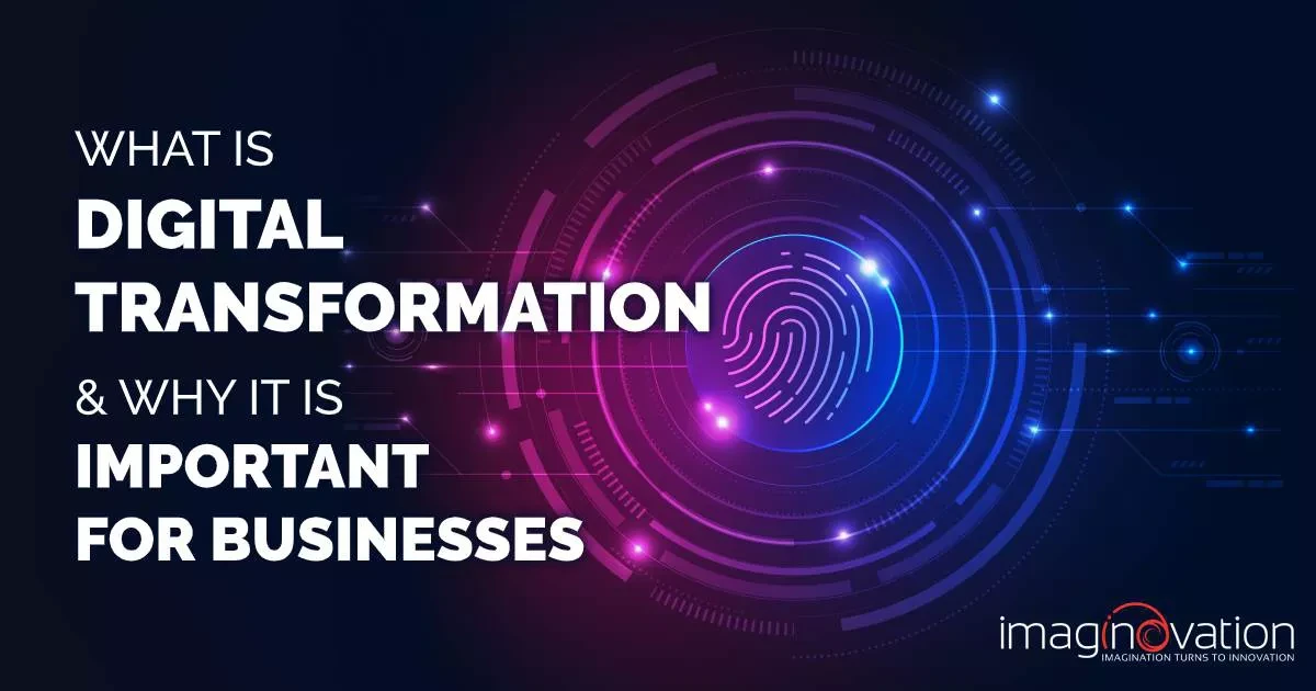 What is Digital Transformation