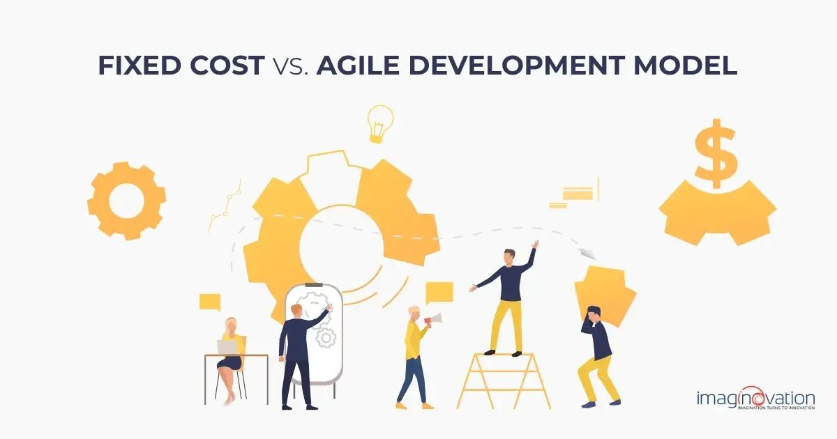 Fixed cost vs agile development model